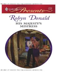 His Majesty's Mistress Robyn Donald - [The Mediterranean Princes].docx