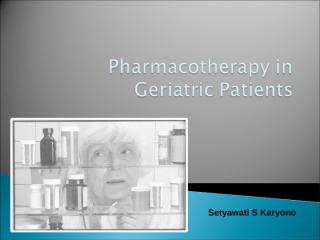 pharmacotherapy in aging.ppt